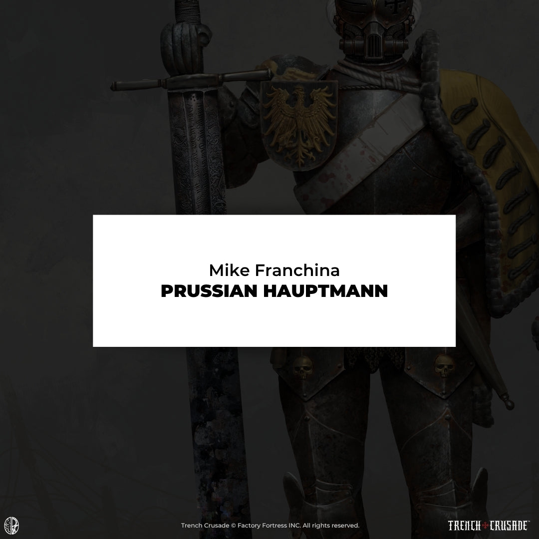 Trench Crusade: Prussian Hauptmann by Mike Franchina