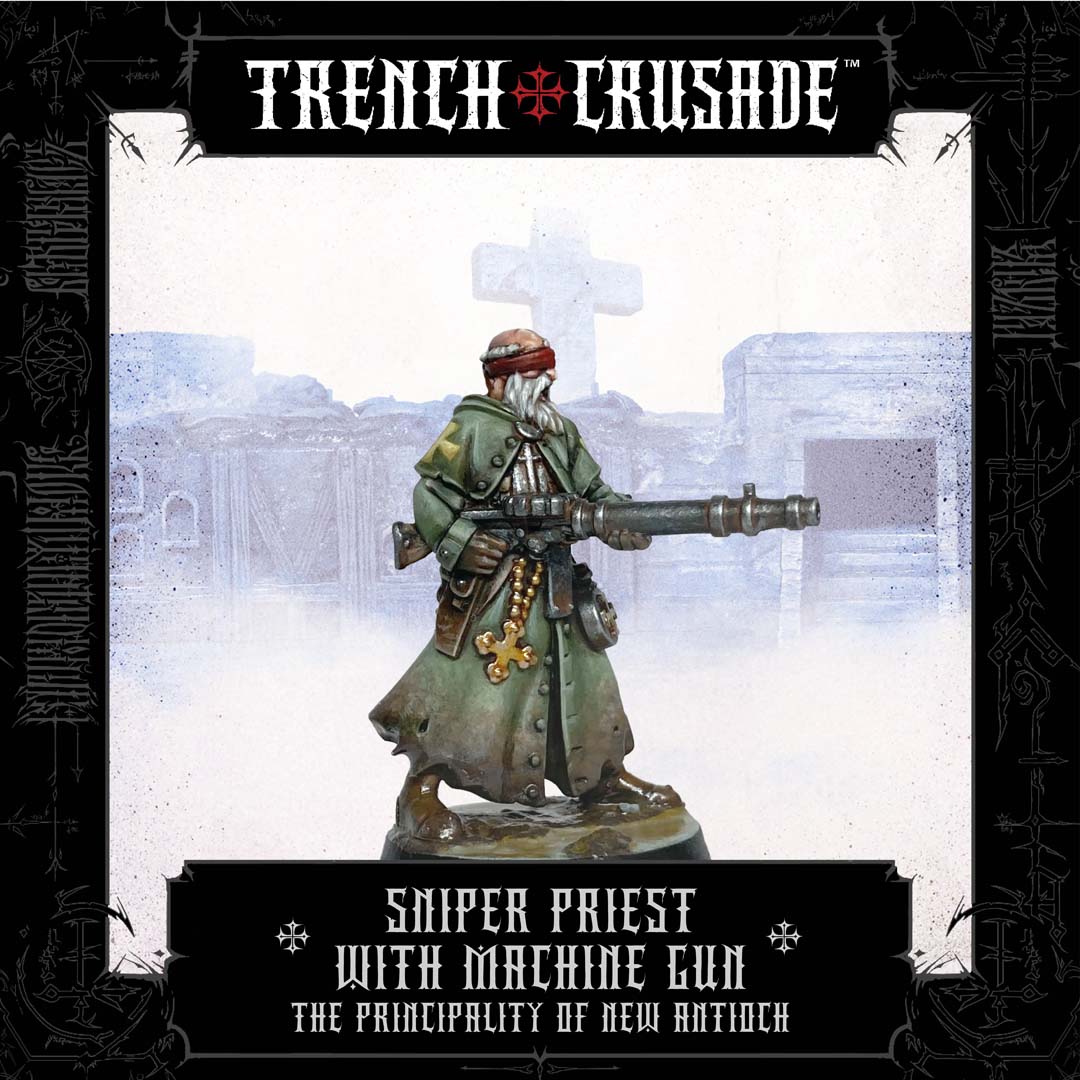 The Principality of New Antioch Sniper Priest with Machine Gun