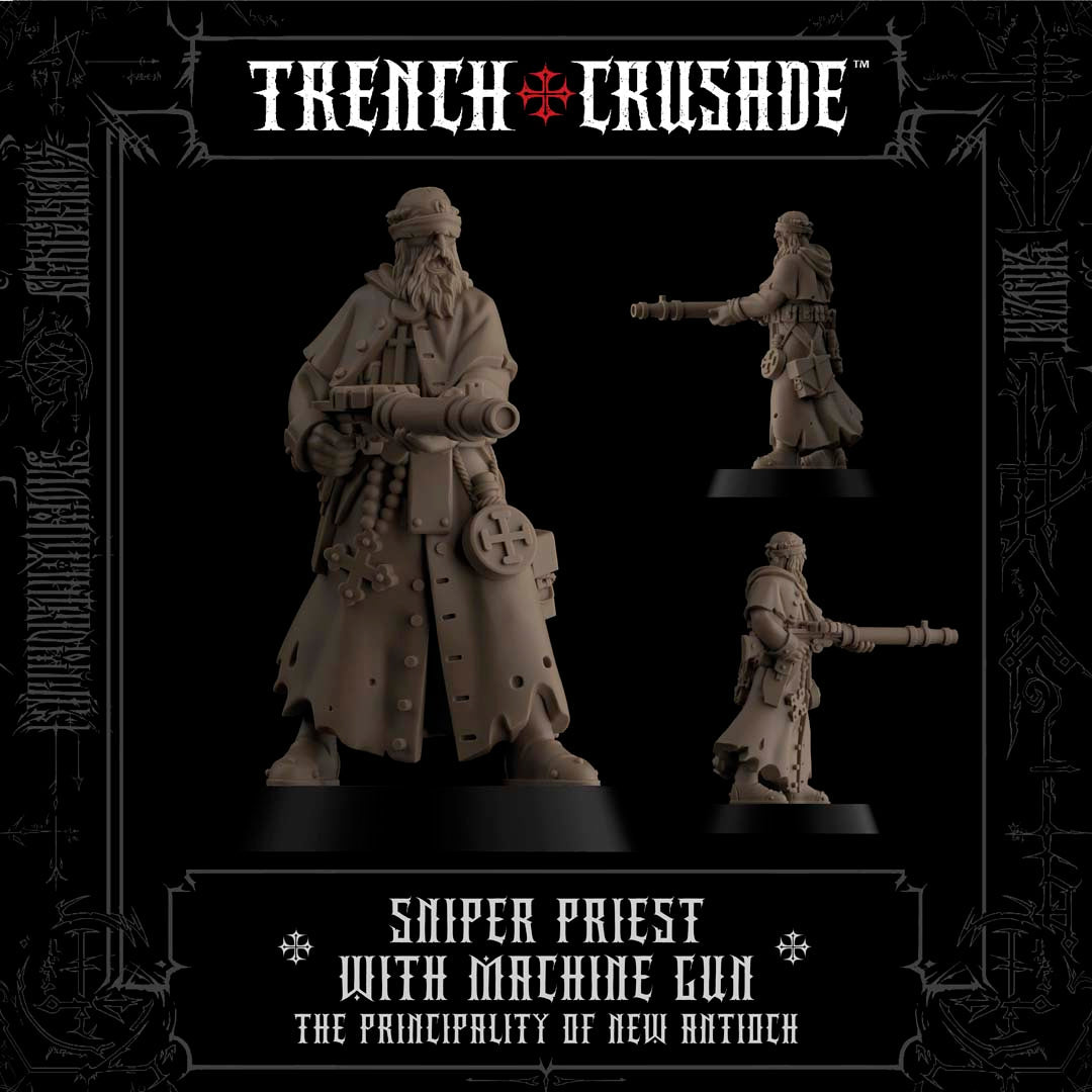 The Principality of New Antioch Sniper Priest with Machine Gun