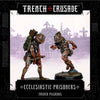 Trench Pilgrims Ecclesiastic Prisoners