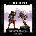 Trench Pilgrims Ecclesiastic Prisoners