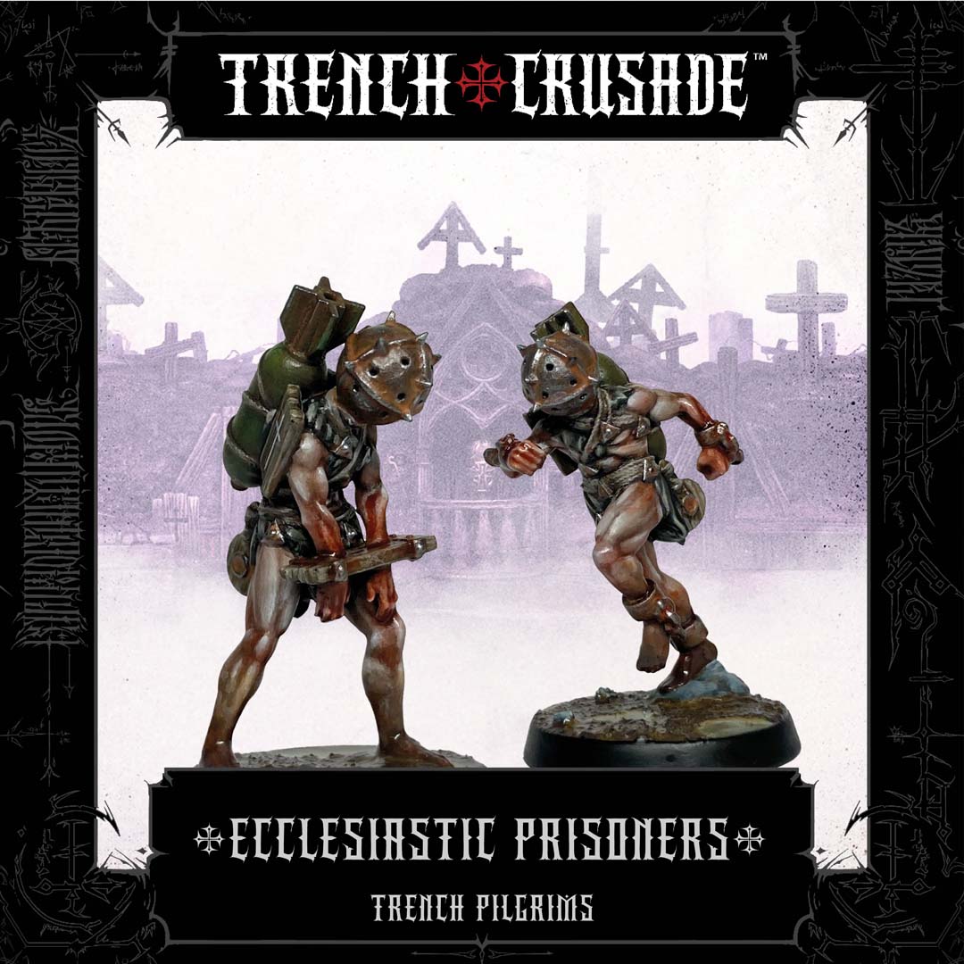 Trench Pilgrims Ecclesiastic Prisoners