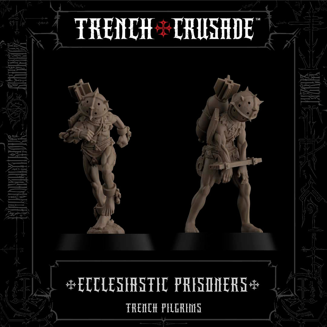 Trench Pilgrims Ecclesiastic Prisoners